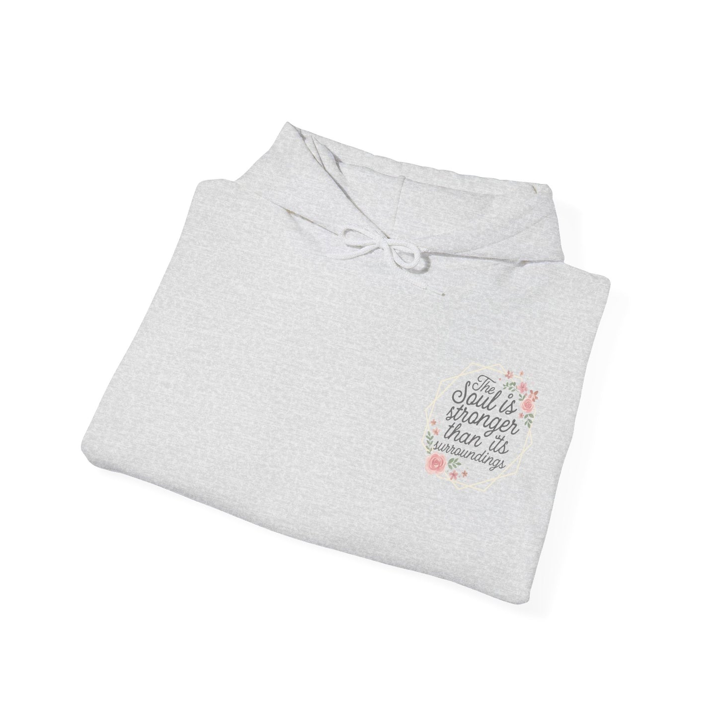 Floral Mental Health Unisex Hoodie - Soul Stronger Than Surroundings