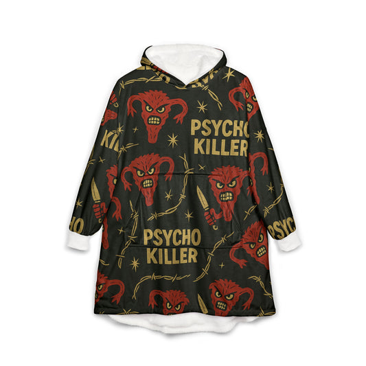 Hooded Blanket - Psycho Killer, Angry Womb, Endometriosis, PCOS, Women's Health