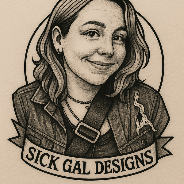 Sick Gal Designs
